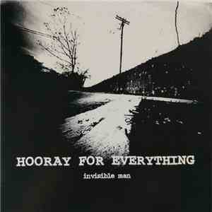 Hooray For Everything - Invisible Man
