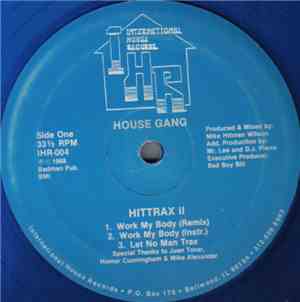 House Gang - Hittrax II