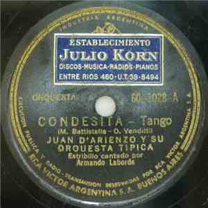 Juan D'Arienzo Y Su Orquesta Típica - Condesita / El Entrerriano
