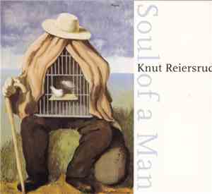 Knut Reiersrud - Soul Of A Man