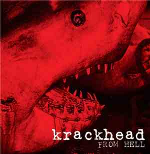 Krackhead - From Hell