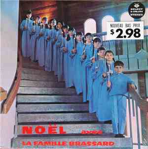 La Famille Brassard - Noël Avec La Famille Brassard