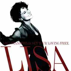 Lisa Stansfield - Set Your Loving Free