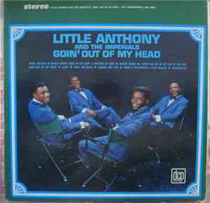 Little Anthony And The Imperials - Goin' Out Of My Head