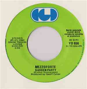 Mezzoforte / Men Without Hats - Garden Party / The Safety Dance