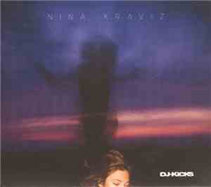 Nina Kraviz - DJ-Kicks