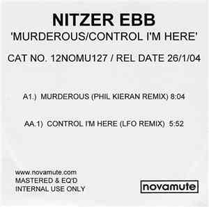 Nitzer Ebb - Murderous / Control I'm Here