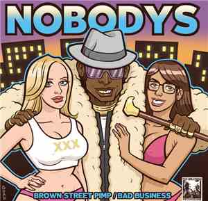 Nobodys / The Raging Nathans - Nobodys / The Raging Nathans