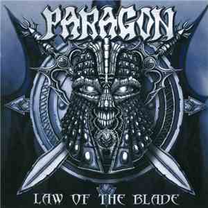 Paragon - Law Of The Blade