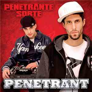 Penetrante Sorte - Penetrant