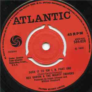 Rex Garvin & The Mighty Cravers - Sock It To 'Em J.B. (Part One & Two)