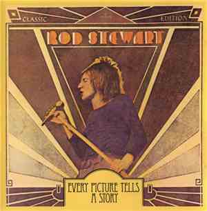 Rod Stewart - Every Picture Tells A Story