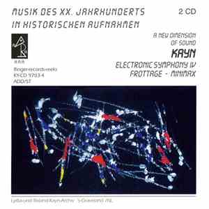 Roland Kayn - Electronic Symphony IV