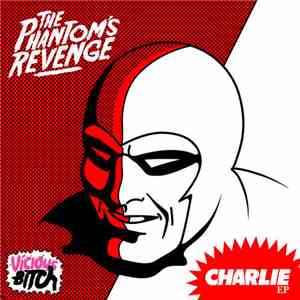 The Phantom's Revenge - Charlie EP