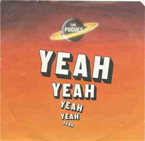 The Pogues - Yeah Yeah Yeah