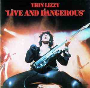Thin Lizzy - Live And Dangerous