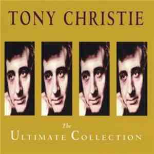 Tony Christie - The Ultimate Collection