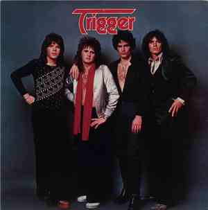 Trigger  - Trigger