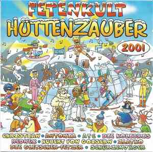 Various - Fetenkult • Hüttenzauber 2001
