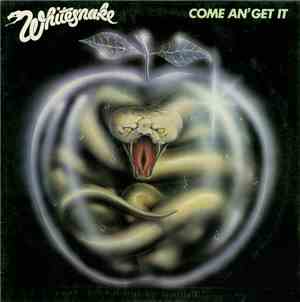 Whitesnake - Come An' Get It