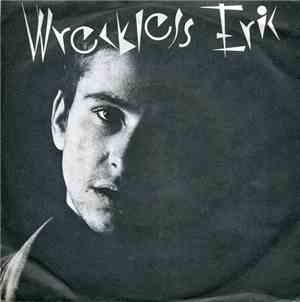 Wreckless Eric - Whole Wide World / Semaphore Signals