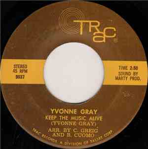 Yvonne Gray - Keep The Music Alive / Hello And Happy Birthday