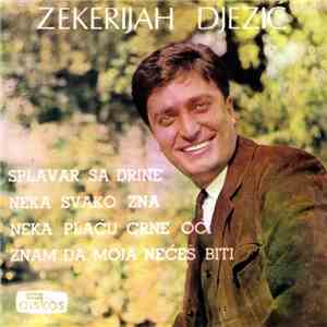 Zekerijah Đezić - Splavar Sa Drine