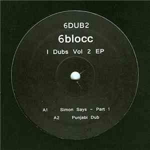 6Blocc - I Dubs Vol 2 EP