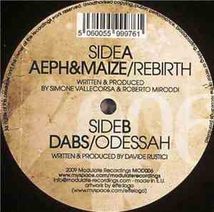 Aeph & Maize / Dabs - Rebirth / Odessah