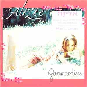 Alizée - Gourmandises