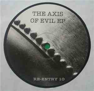 Axis & Mark Tyler - The Axis Of Evil EP