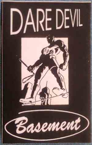 Basement  - Dare Devil - Demo Tape 94