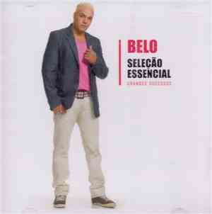 Belo - Seleção Essencial - Grandes Sucessos