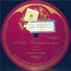Beniamino Gigli - La Tosca-