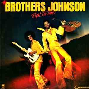 Brothers Johnson, The - Right On Time