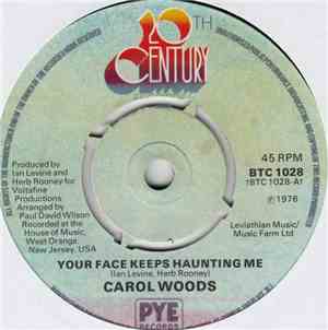 Carol Woods - Your Face Keeps Haunting Me