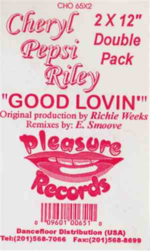 Cheryl Pepsii Riley - Good Lovin'
