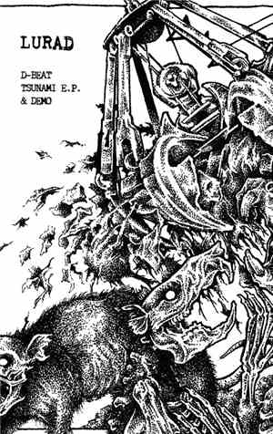 Crutches - Lurad, D-beat Tsunami E.P. & Demo (South East Asia Tour Edt.)