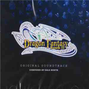 Dale North - Dragon Fantasy Book II (Original Soundtrack)