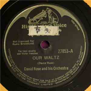 David Rose And His Orchestra - Our Waltz / Holiday For Strings