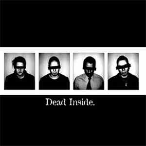 Dead Inside  - Dead Inside
