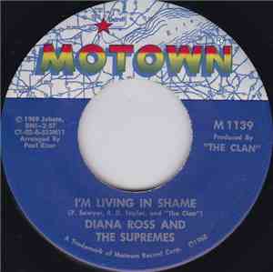 Diana Ross And The Supremes - I'm Living In Shame
