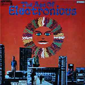Dick Hyman - The Age Of Electronicus
