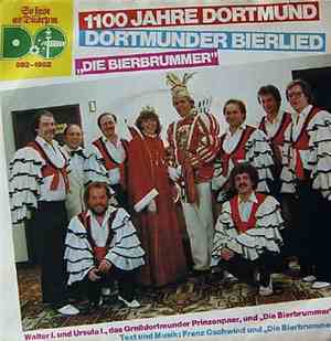 Die Bierbrummer - 1100 Jahre Dortmund / Dortmunder Bierlied