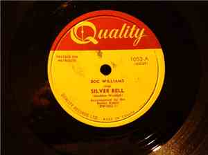 Doc Williams Accompanied by The Border Riders - Silver Bell / Polka Girl