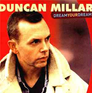Duncan Millar - Dream Your Dream