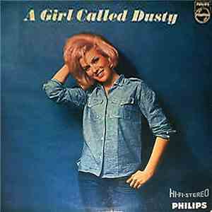 Dusty Springfield - A Girl Called Dusty