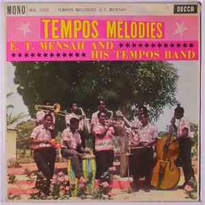 E. T. Mensah And His Tempos Band - Tempos Melodies