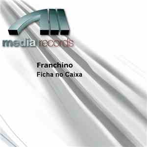 Franchino - Ficha No Caixa