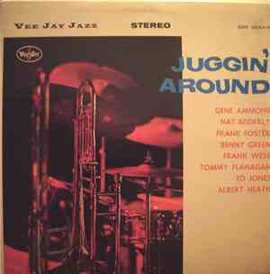 Gene Ammons - Juggin' Around